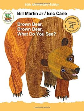 portada Brown Bear, Brown Bear, What Do You See? 50th Anniversary Edition With Audio Cd