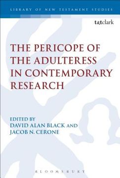 portada The Pericope of the Adulteress in Contemporary Research