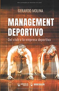 portada Management Deportivo: Del Club a la Empresa Deportiva (in Spanish)