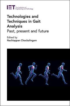 portada Technologies and Techniques in Gait Analysis: Past, Present and Future (Healthcare Technologies) (in English)
