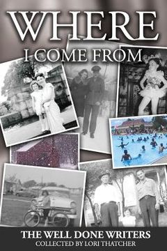 portada Where I Come From (en Inglés)