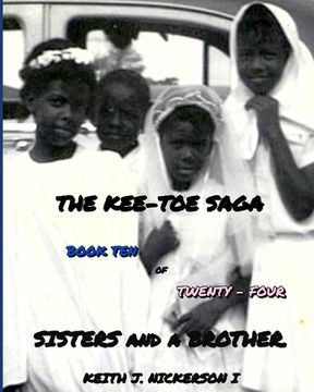 portada The Kee - Toe Saga: Book X of 24 (en Inglés)