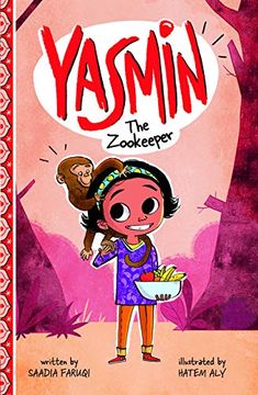 portada Yasmin the Zookeeper (en Inglés)