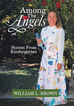 portada Among the Angels: Stories From Kindergarten (en Inglés)