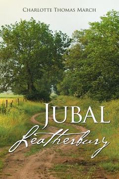 portada Jubal Leatherbury (en Inglés)