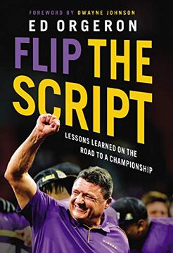 portada Flip the Script: Lessons Learned on the Road to a Championship 