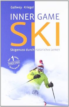 portada Inner Game Ski: Skigenuss durch natürliches Lernen (in German)