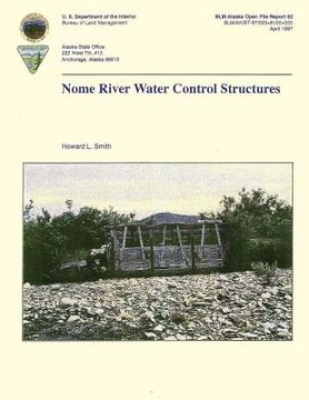 portada Nome River Water Control Structures (en Inglés)