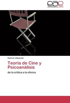 portada Teoría De Cine Y Psicoanálisis: De La Crítica A La Clínica (spanish Edition)