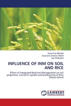 portada Influence of Inm on Soil and Rice (en Inglés)