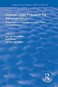 portada National Urban Policies in the European Union: Responses to Urban Issues in the Fifteen Member States (Routledge Revivals) (en Inglés)