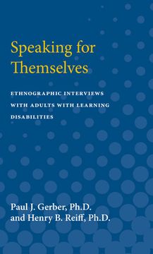 portada Speaking for Themselves: Ethnographic Interviews with Adults with Learning Disabilities (en Inglés)