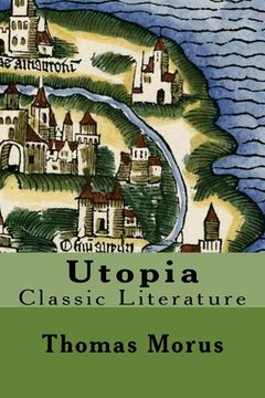 portada Utopia: Classic Literature (en Inglés)