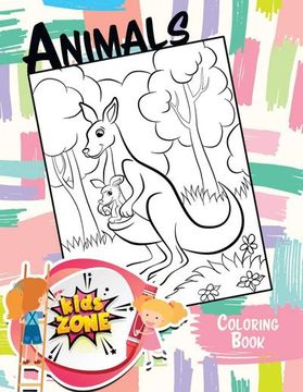 portada Animals: Kids Zone Coloring Book (in English)