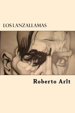 portada Los lanzallamas (Spanish Edition)