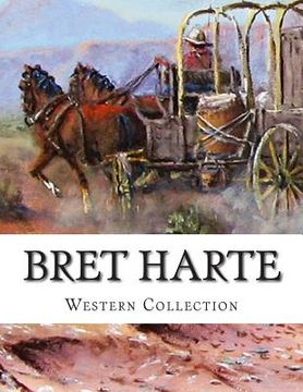 portada Bret Harte, Western Collection (en Inglés)