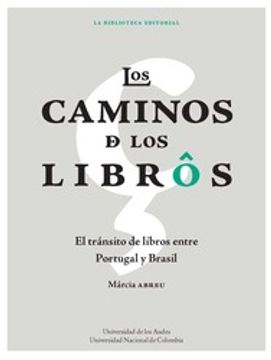 portada Los caminos de los libros. El tránsito de libros entre Portugal y Brasil