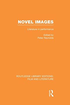 portada Novel Images: Literature in Performance (en Inglés)