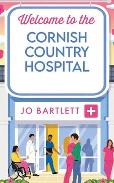 portada Welcome to the Cornish Country Hospital (in English)