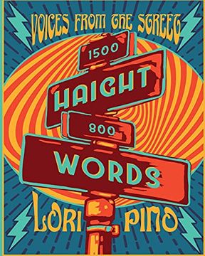 portada Haight Words: Voices From the Street 