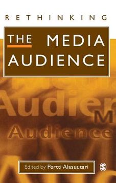 portada rethinking the media audience: the new agenda (en Inglés)