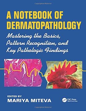 portada A Notebook of Dermatopathology: Mastering the Basics, Pattern Recognition, and Key Pathologic Findings (in English)