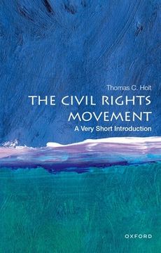 portada The Civil Rights Movement: A Very Short Introduction (Very Short Introductions) (en Inglés)