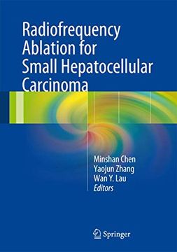 portada Radiofrequency Ablation for Small Hepatocellular Carcinoma (in English)
