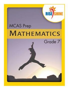 portada Rise & Shine MCAS Prep Grade 7 Mathematics (in English)