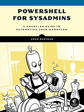 portada Powershell for Sysadmins: A Hands-On Guide to Automating Your Workflow (en Inglés)