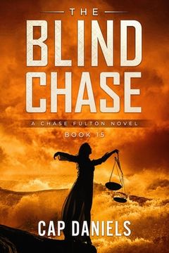 portada The Blind Chase: A Chase Fulton Novel (en Inglés)