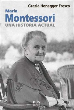 portada Maria Montessori, una Historia Actual