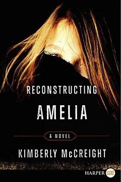 portada Reconstructing Amelia: A Novel (in English)