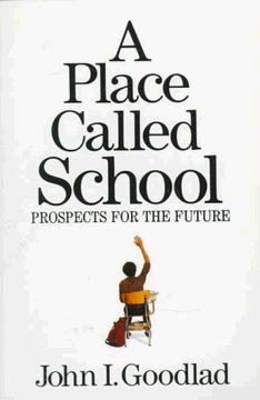 portada A Place Called School: Prospects for the Future (en english)