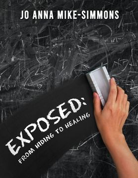 portada Exposed: From Hiding to Healing (en Inglés)