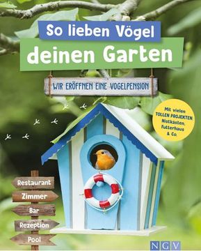 portada So Lieben Vögel Deinen Garten (en Alemán)