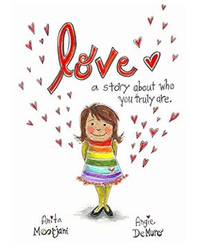 portada Love: A Story About who you Truly Are. (in English)