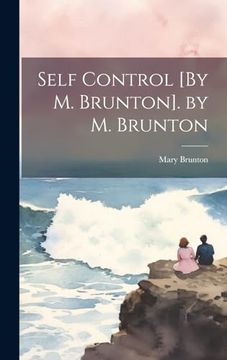 portada Self Control [by m. Brunton]. By m. Brunton] (en Inglés)
