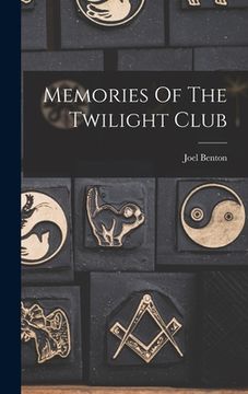 portada Memories Of The Twilight Club (en Inglés)