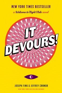 portada It Devours! A Welcome to Night Vale Novel 