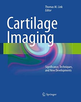 portada Cartilage Imaging: Significance, Techniques, and New Developments (en Inglés)