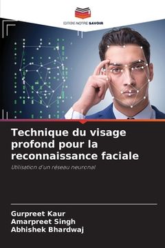 portada Technique du visage profond pour la reconnaissance faciale (en Francés)