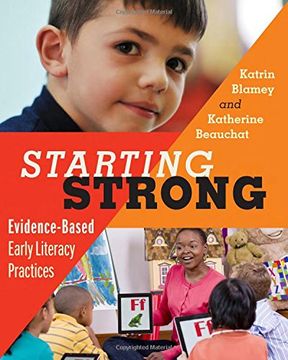 portada Starting Strong: Evidence-Based Early Literacy Practices