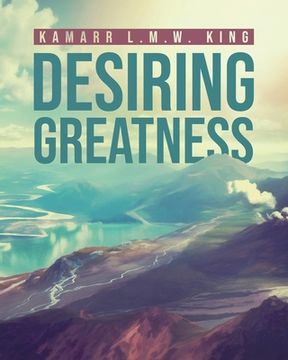 portada Desiring Greatness (en Inglés)