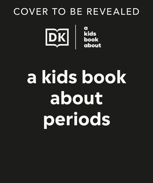 portada A Kids Book about Periods (en Inglés)