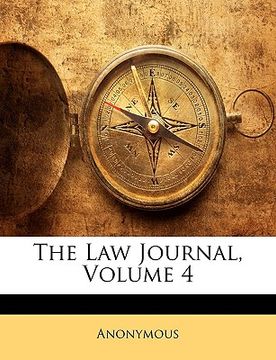 portada the law journal, volume 4 (in English)