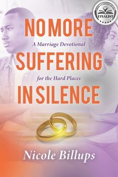 portada No More Suffering in Silence: A Marriage Devotional for the Hard Places (en Inglés)