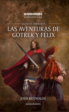 Las Aventuras de Gotrek y Félix Omnibus nº 05