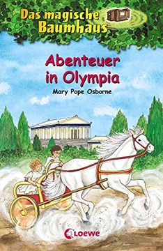 portada Das Magische Baumhaus 19 - Abenteuer in Olympia: Kinderbuch Über das Antike Griechenland für Mädchen und Jungen ab 8 Jahre (en Alemán)