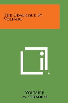 portada The Odalisque by Voltaire (en Inglés)